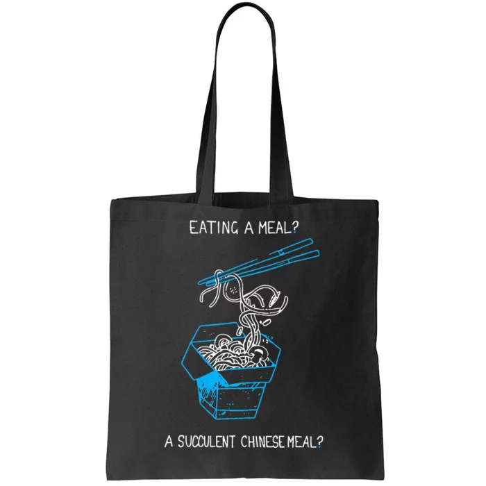 Funny Eating A Meal A Succulent Chinese Meal Tote Bag