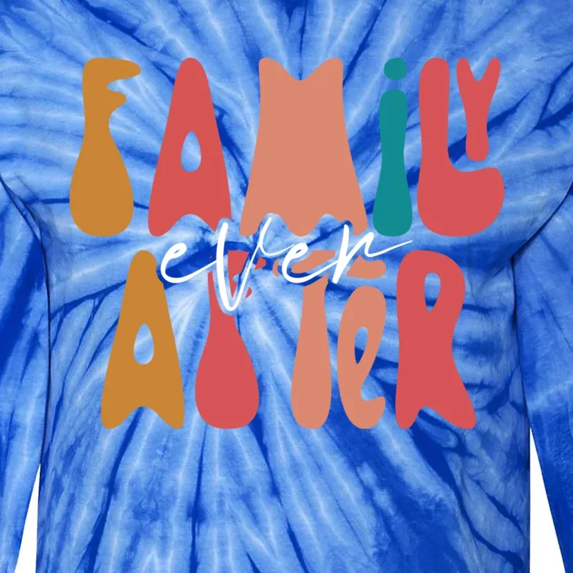 Family Ever After Adoption Foster Mom Dad Gotcha Day Adopt Gift Tie-Dye Long Sleeve Shirt