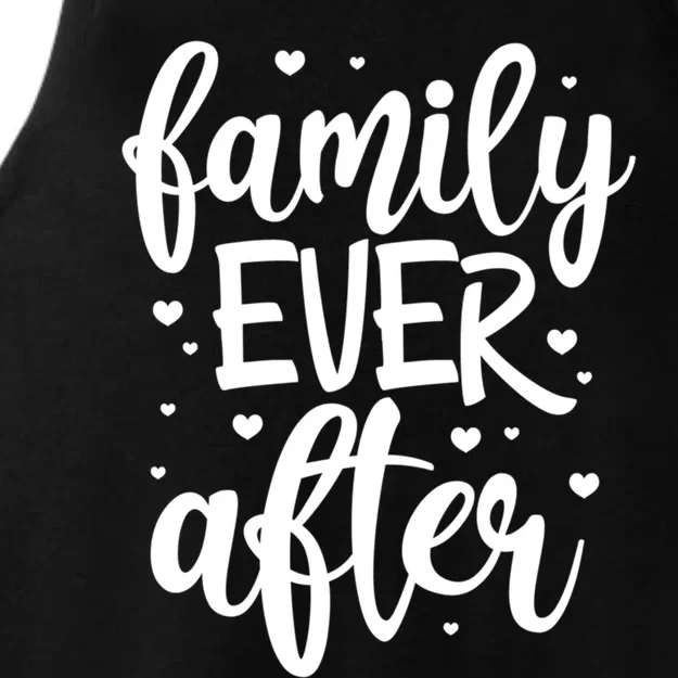 Family Ever After Adoption Foster Mom Dad Gotcha Day Cute Gift Ladies Tri-Blend Wicking Tank