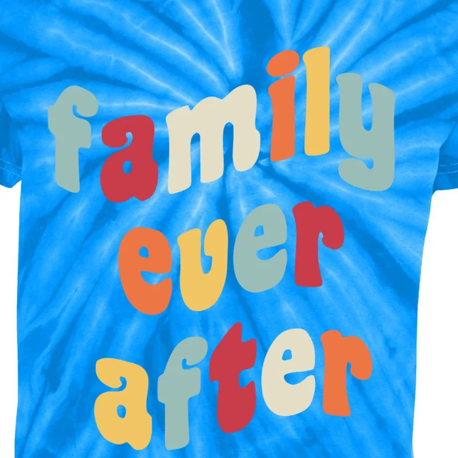 Family Ever After Adoption Gotcha Day Adopted Adopt Adoptee Cool Gift Kids Tie-Dye T-Shirt