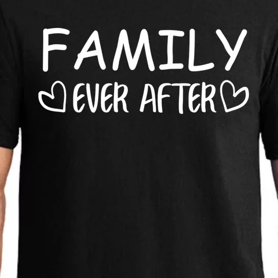 Family Ever After Adoption Gotcha Day Gift Cool Gift Pajama Set