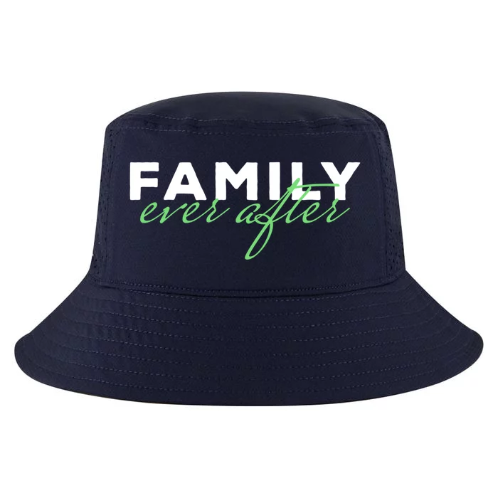 Family Ever After Adoption Gift Cool Comfort Performance Bucket Hat