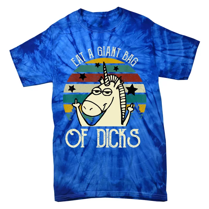 Funny Eat A Bag Of Dicks Gift Tie-Dye T-Shirt