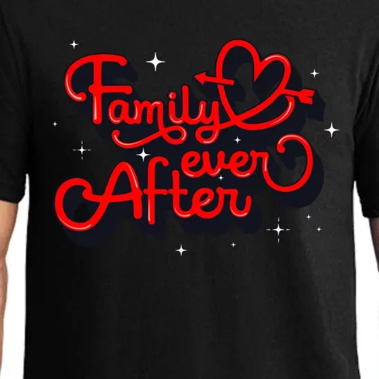 Family Ever After Adoption Funny Gift Pajama Set