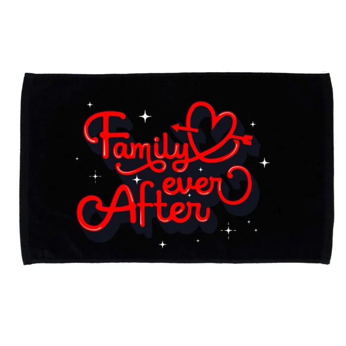 Family Ever After Adoption Funny Gift Microfiber Hand Towel