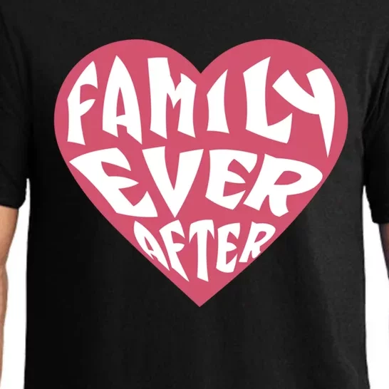 Family Ever After Adoption Gift Pajama Set