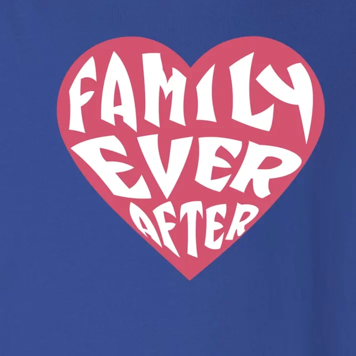 Family Ever After Adoption Gift Toddler Long Sleeve Shirt