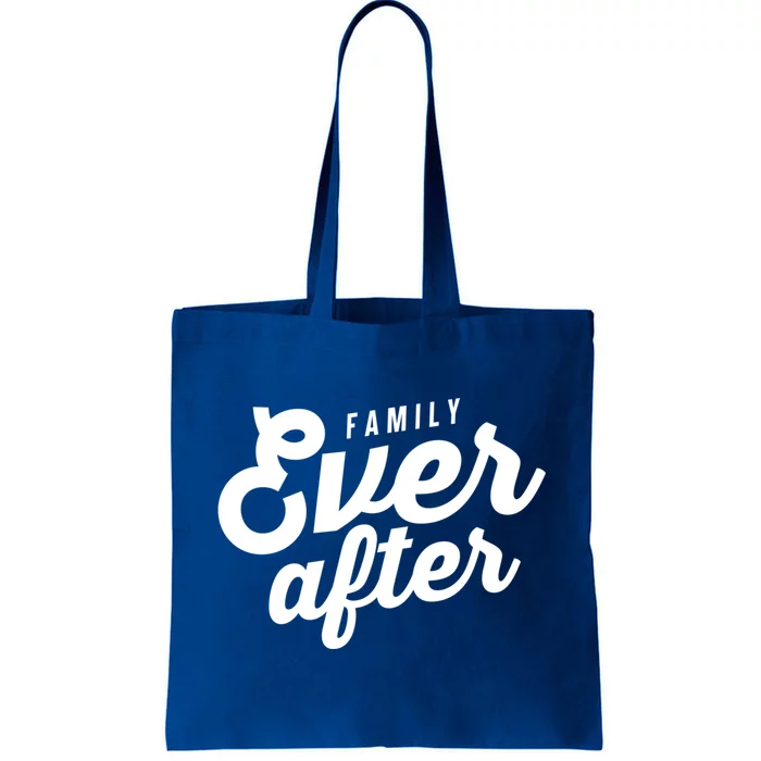 Family Ever After Cute Adoption Parents Mom Dad Matching Gift Tote Bag