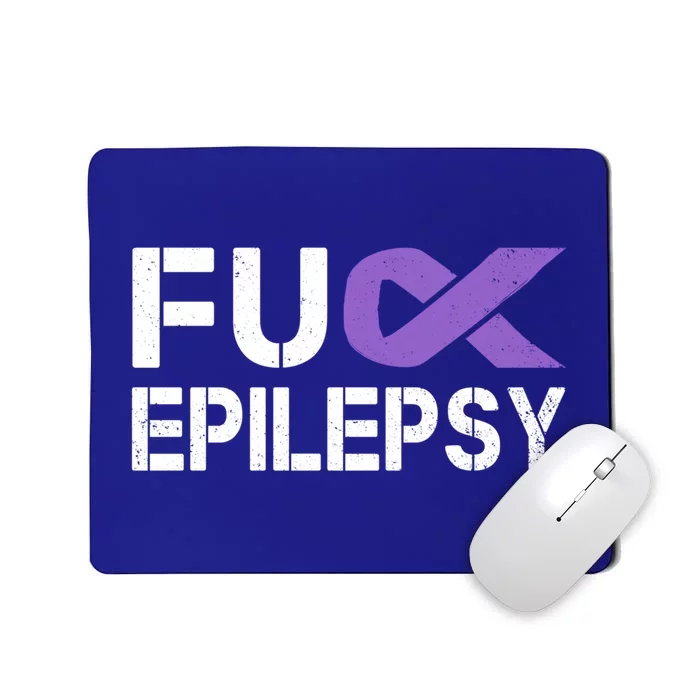 Fuck Epilepsy Awareness Month Purple Ribbon Warrior Fighter Cute Gift Mousepad