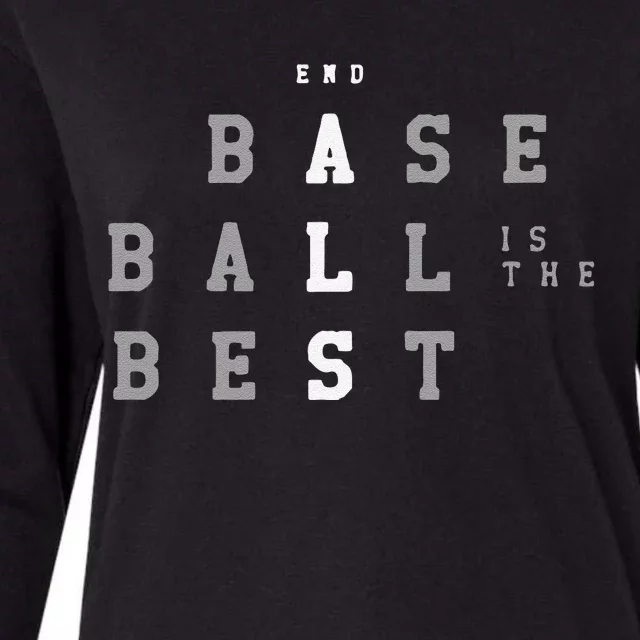 Funny End Als Baseball Is The Best Baseball Lover Baseball Team Womens Cotton Relaxed Long Sleeve T-Shirt