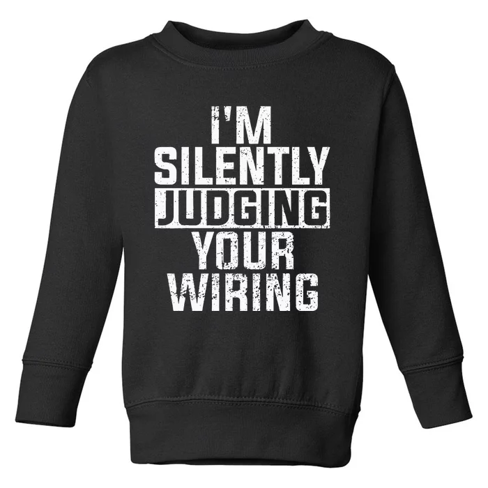 Funny Electrician Art For Wo Professional Electrician Toddler Sweatshirt