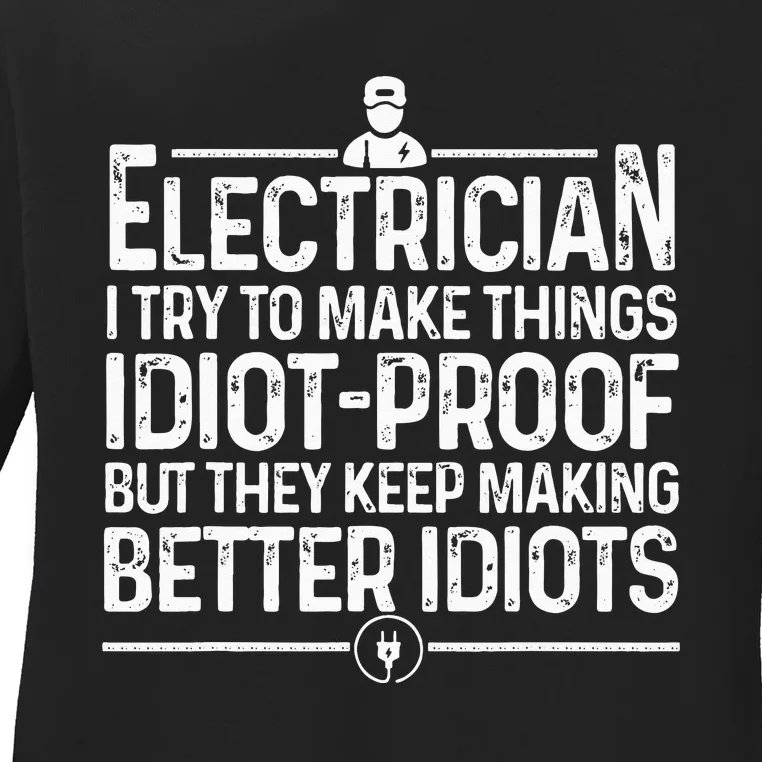 Funny Electrician Art Dad Lineman Electronics Engineers Ladies Long Sleeve Shirt