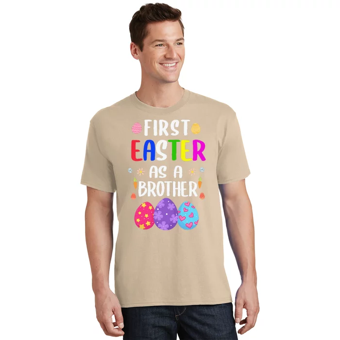 First Easter As A Brother Funny Easter Day Gift New Brother T-Shirt