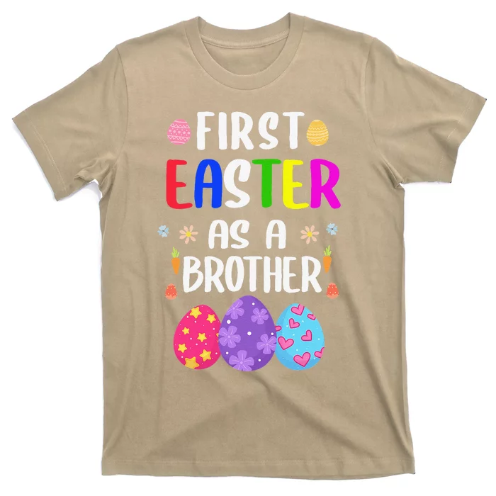 First Easter As A Brother Funny Easter Day Gift New Brother T-Shirt