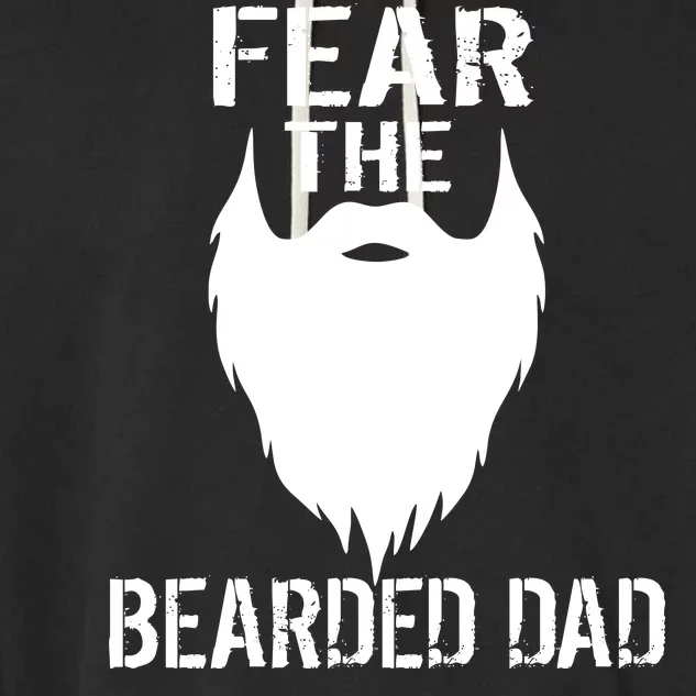 Fear The Bearded Dad Garment-Dyed Fleece Hoodie