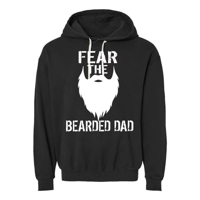 Fear The Bearded Dad Garment-Dyed Fleece Hoodie