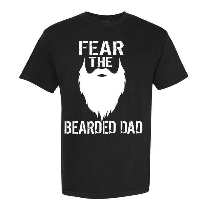 Fear The Bearded Dad Garment-Dyed Heavyweight T-Shirt