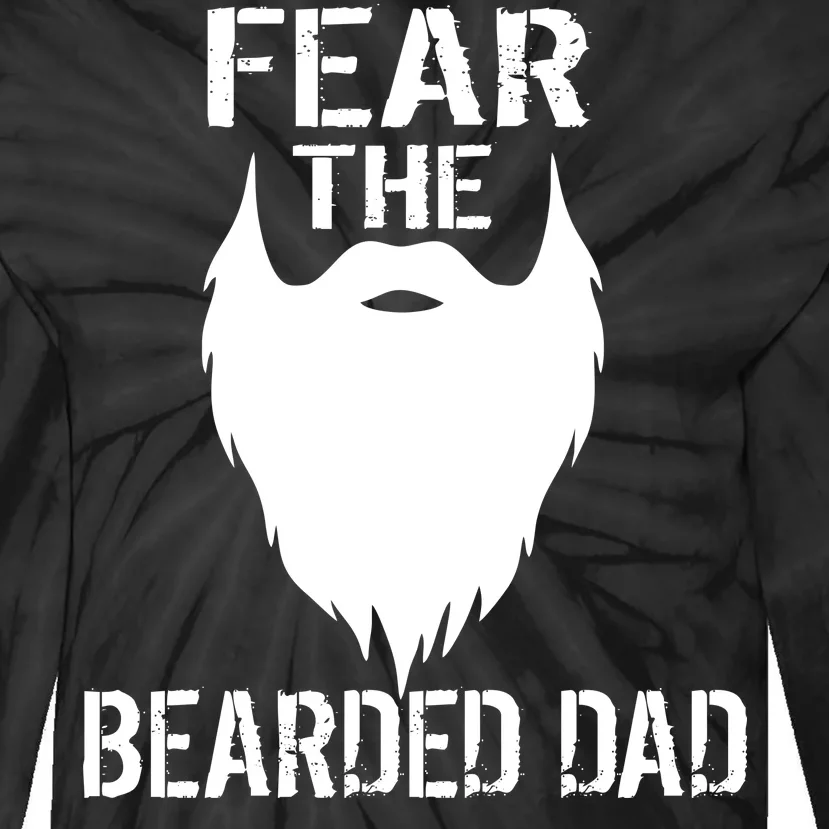 Fear The Bearded Dad Tie-Dye Long Sleeve Shirt