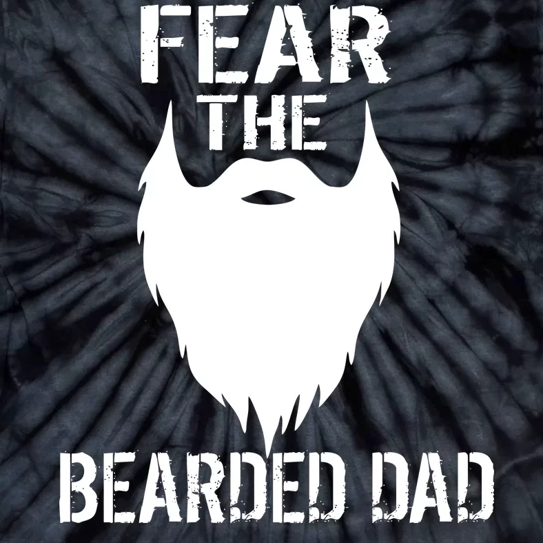 Fear The Bearded Dad Tie-Dye T-Shirt