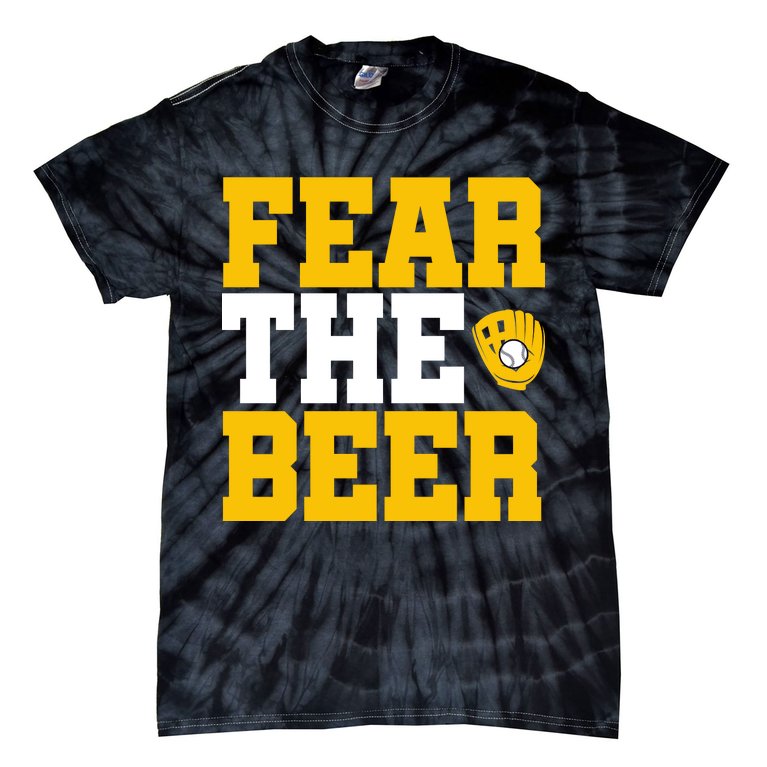 Fear The Beer Milwaukee Baseball Tie-Dye T-Shirt