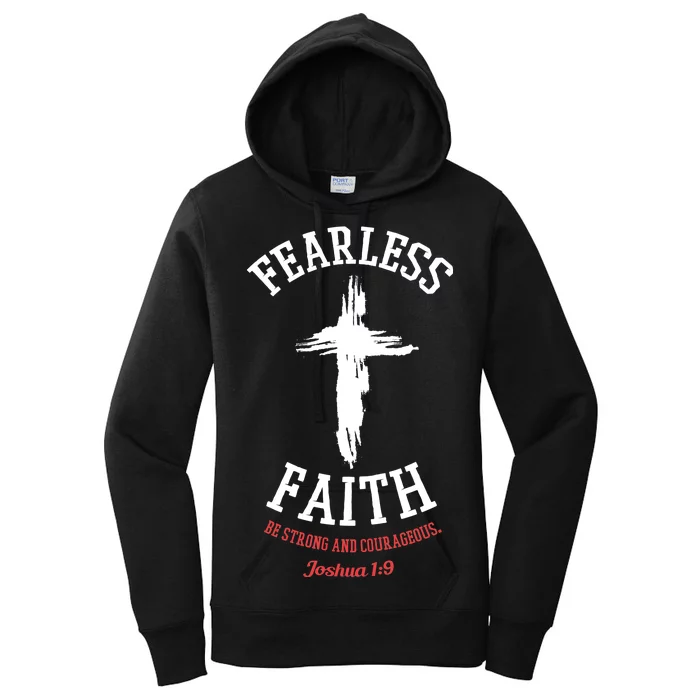 Fearless Faith Be Strong And Courageous Women's Pullover Hoodie