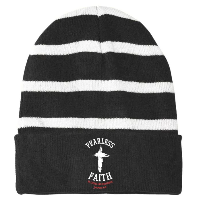 Fearless Faith Be Strong And Courageous Striped Beanie with Solid Band