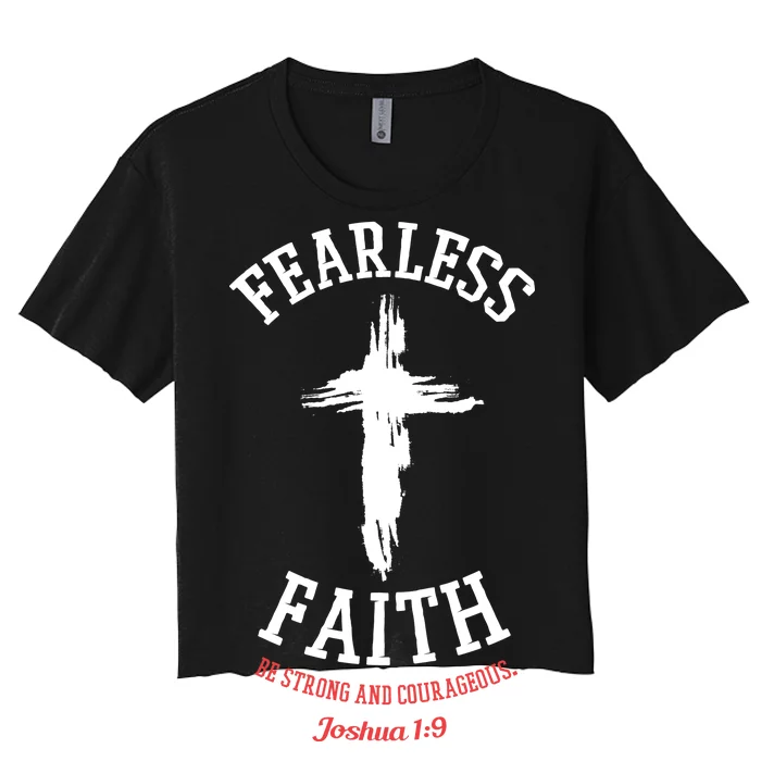 Fearless Faith Be Strong And Courageous Women's Crop Top Tee