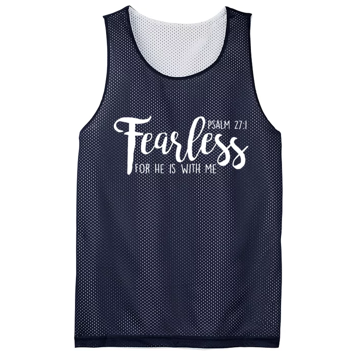 Fearless For He With Me Psalm 27:1 Mesh Reversible Basketball Jersey Tank