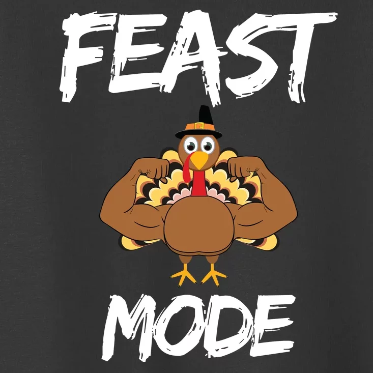 Feast Mode Thanksgiving Turkey Biceps Toddler T-Shirt