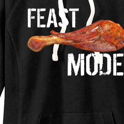 Feast Mode Thanksgiving Turkey Leg Women's Fleece Hoodie