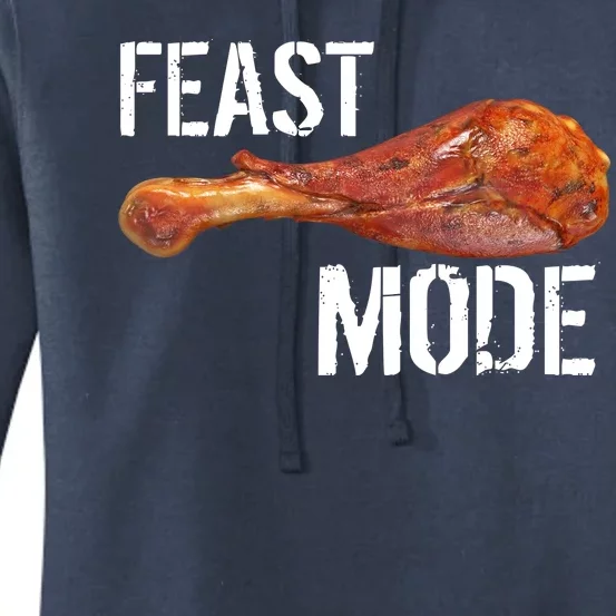 Feast Mode Thanksgiving Turkey Leg Women's Pullover Hoodie