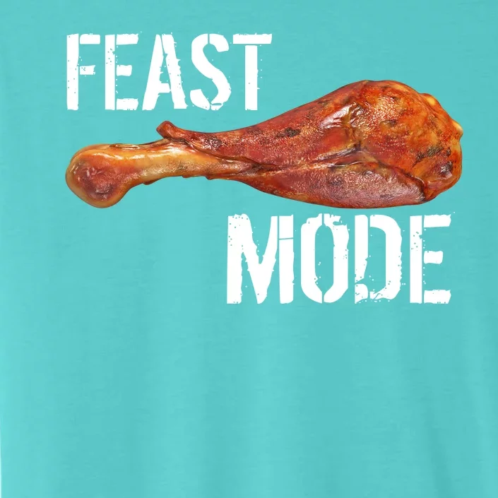 Feast Mode Thanksgiving Turkey Leg ChromaSoft Performance T-Shirt