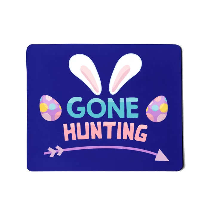 Funny Easter Basket Egg Gone Hunting Funny Gift Mousepad