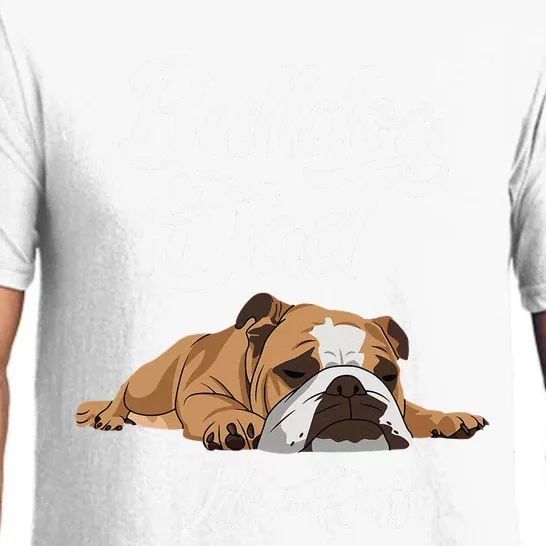 Funny English Bulldog Bulldog Dad Life Is Ruff Pajama Set