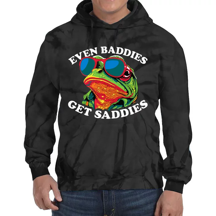 Funny Even Baddies Get Saddies Frog Tie Dye Hoodie