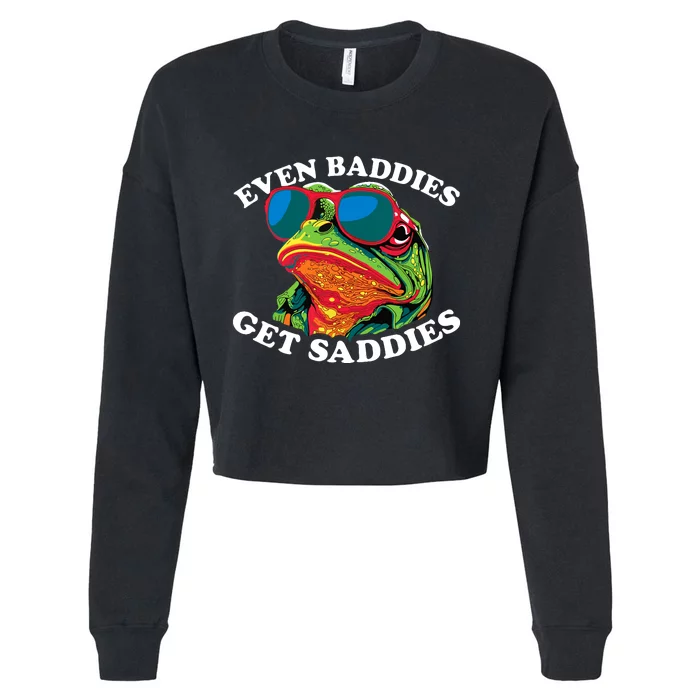 Funny Even Baddies Get Saddies Frog Cropped Pullover Crew