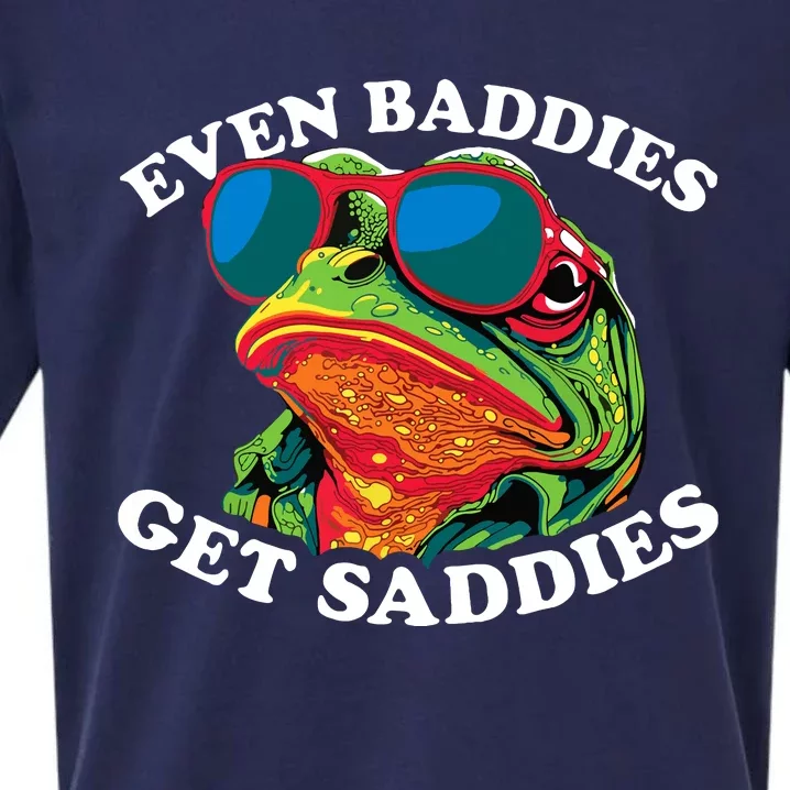 Funny Even Baddies Get Saddies Frog Sueded Cloud Jersey T-Shirt