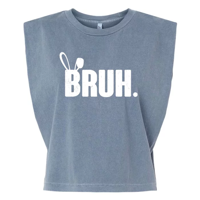 Funny Easter Bruh Bunny Rabbit Ears Garment-Dyed Women's Muscle Tee