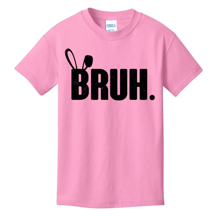 Funny Easter Bruh Bunny Rabbit Ears Kids T-Shirt