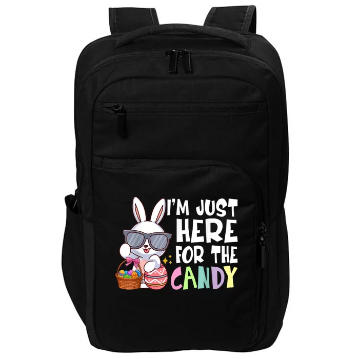 Funny Easter Bunny I'm Just Here For Easter Candy Impact Tech Backpack