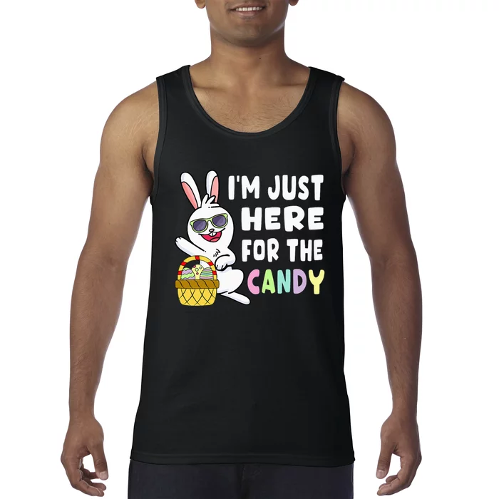 Funny Easter Bunny I'm Just Here For Easter Candy Tank Top