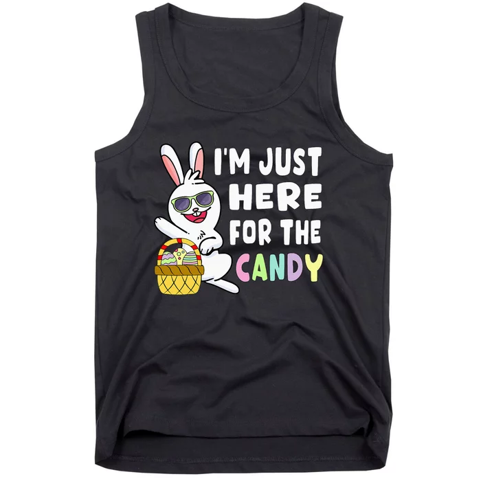 Funny Easter Bunny I'm Just Here For Easter Candy Tank Top