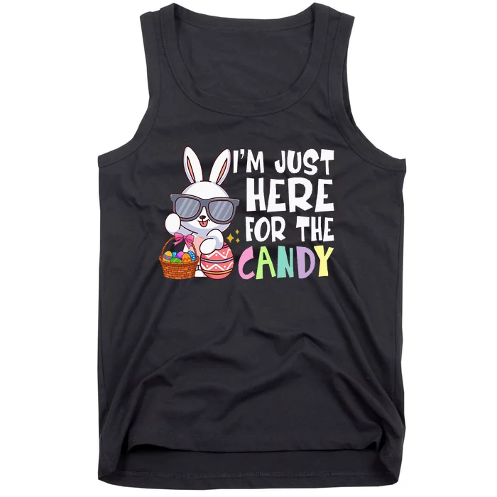 Funny Easter Bunny I'm Just Here For Easter Candy Tank Top