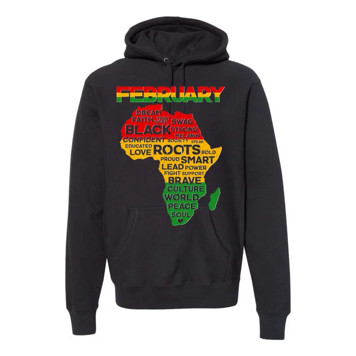 February Africa Black History Month Premium Hoodie