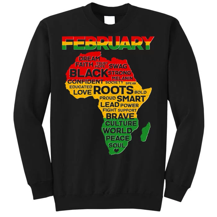 February Africa Black History Month Tall Sweatshirt