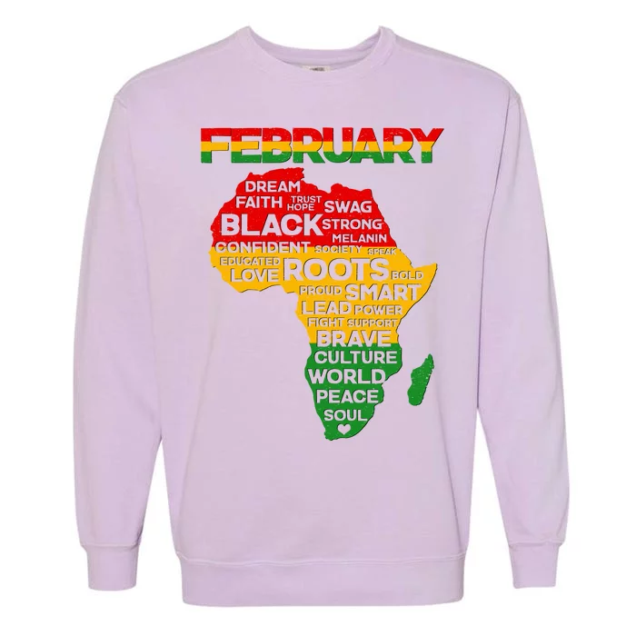 February Africa Black History Month Garment-Dyed Sweatshirt