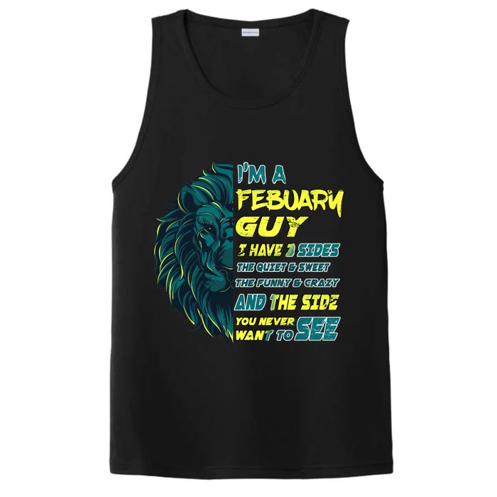 February Birthday Guy Has 3 Sides Sweet Funny Crazy Performance Tank