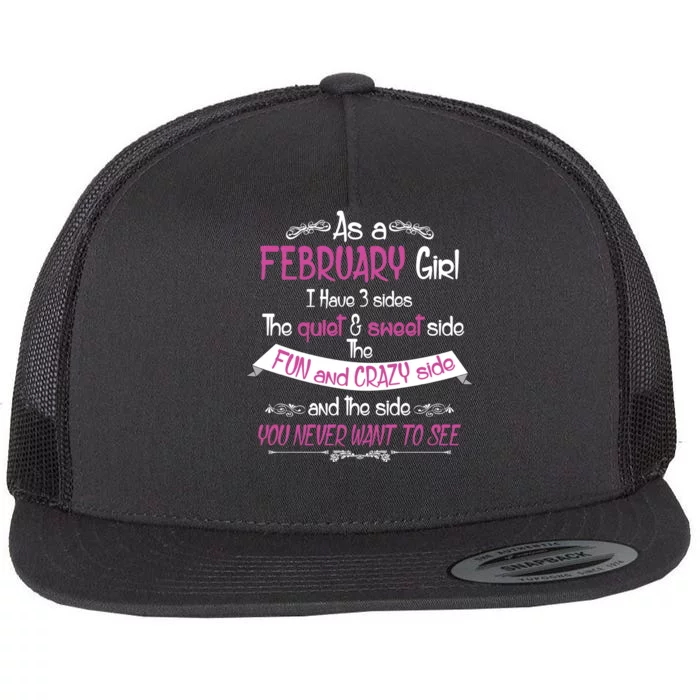 February Girl Sweet But Crazy Funny Birthday Flat Bill Trucker Hat