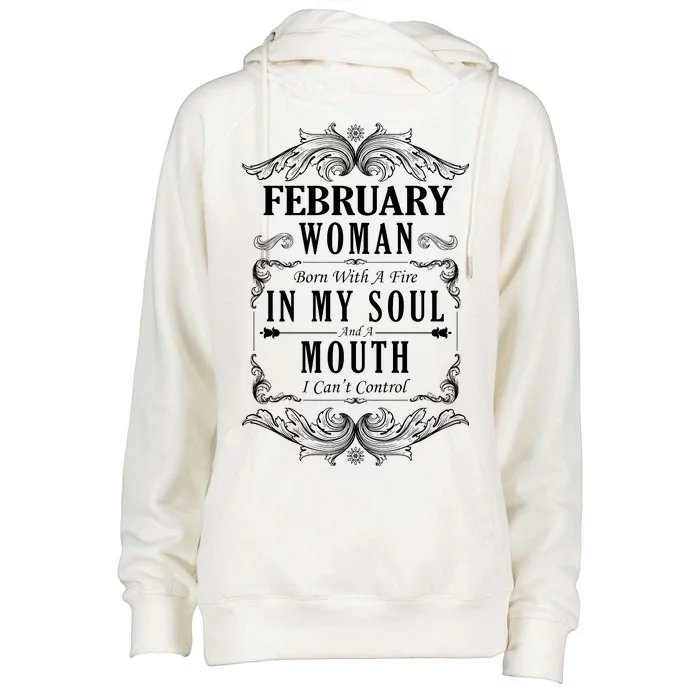 February Woman Funny Birthday Womens Funnel Neck Pullover Hood