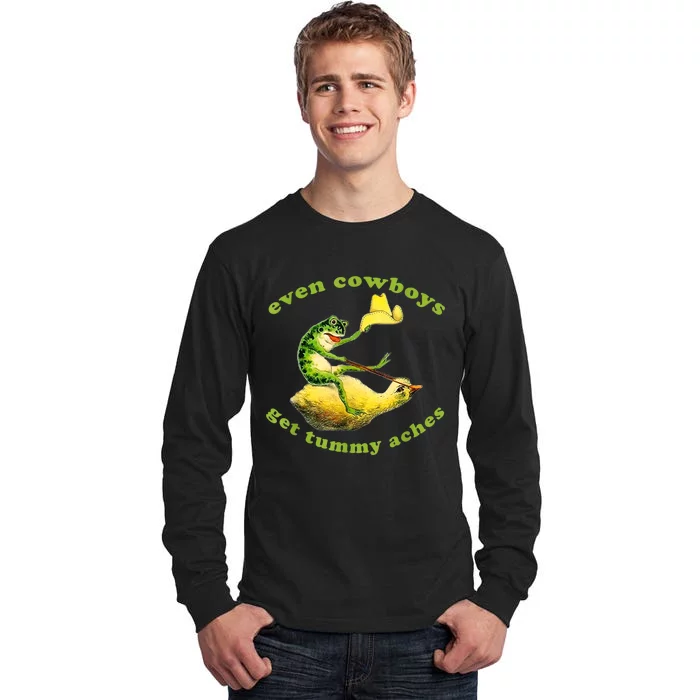 Funny Even Cowboys Get Tummy Aches Frog Cowboy Frog Gift Tall Long Sleeve T-Shirt